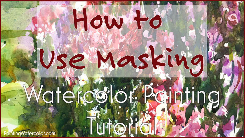 How to Use Masking watercolor painting lesson