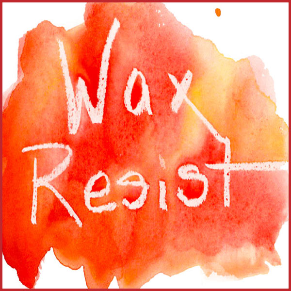 How to Use Wax Resist painting lesson by Jennifer Branch