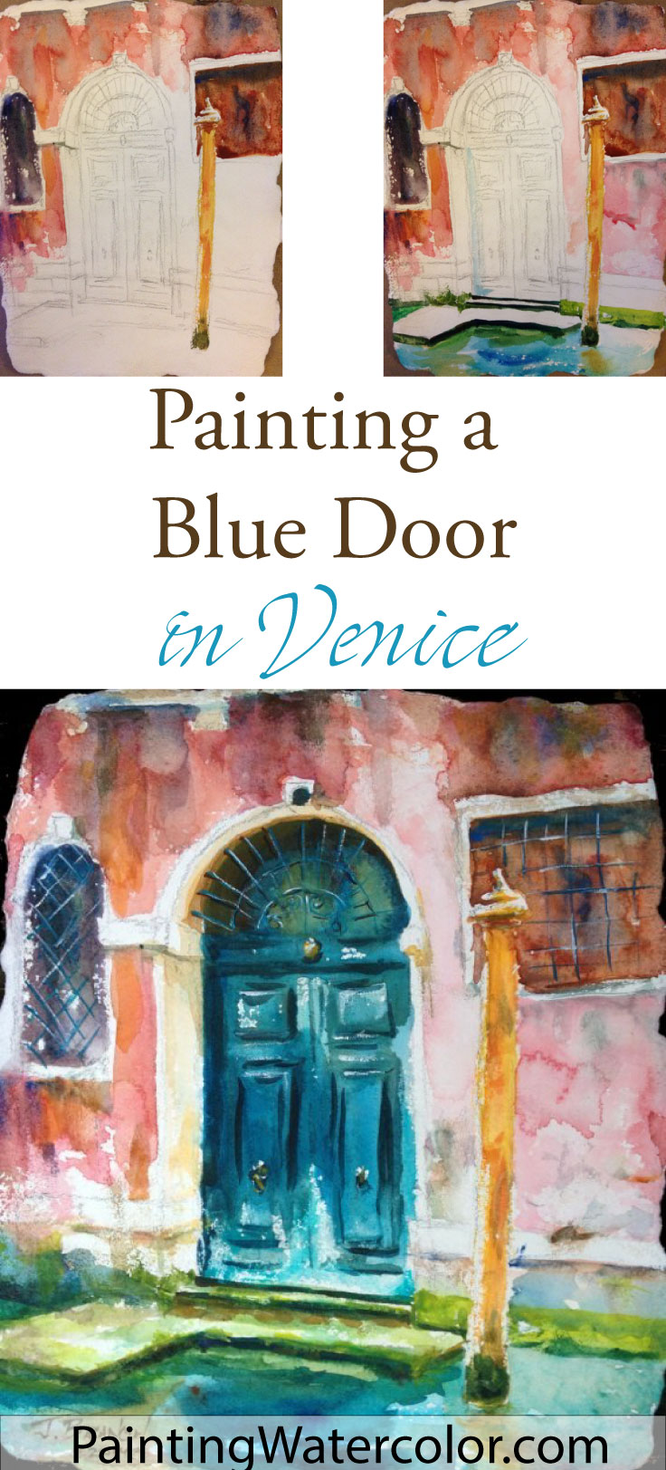 Blue Door, Venice watercolor painting tutorial by Jennifer Branch