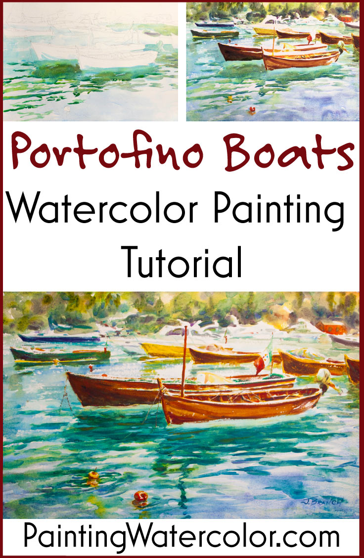 Portofino Boats Reflections watercolor painting tutorial by Jennifer Branch